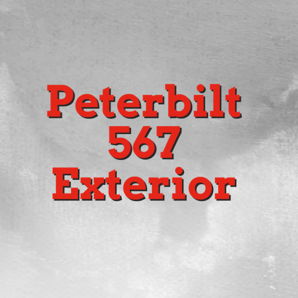 Peterbilt 567 Exterior