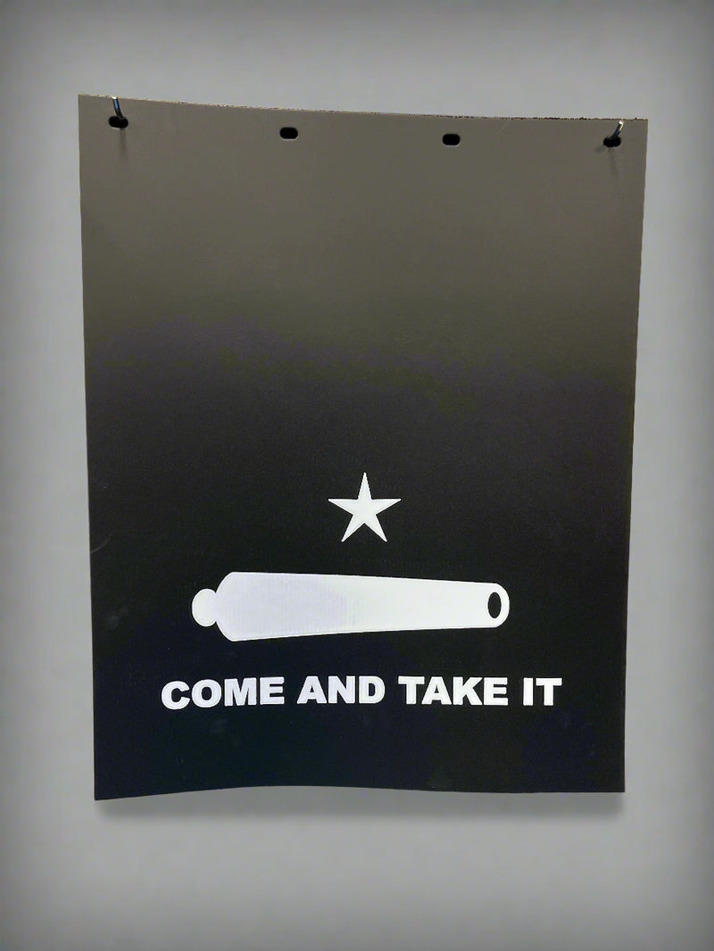 Come and Take It - 24" x 30" black poly mudflap w/white logo - SINGLE