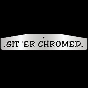 24" stainless steel cutout mudflap weights w/backs - PAIR - "Get 'Er Chromed"