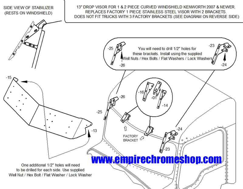 Kenworth 2007+ w/curved windshield 13" stainless steel drop visor