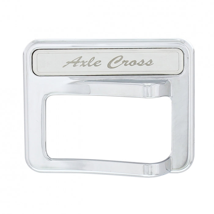 Peterbilt 567/579 chrome plastic rocker switch cover w/stainless steel nameplate - Axle Cross